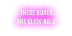 These boxes are click-able 