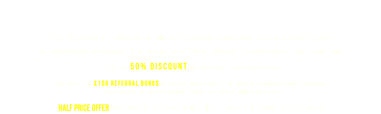  It is an industry leading unbeatable win win offer that has saved our customers countless thousands over the years You pay a fixed day rate & we add in all our best equipment & we will travel to multiple locations capturing all that you need Build up to 50% discountcompared to our single session flights Add to that the £100 referral bonus for every customer you put our way who books any of our services Over 90% of all our clients are from repeat business & recommendations half price offer across all services for 1st time business customers 